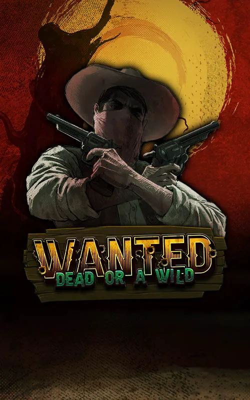 Wanted Dead or a Wild at Of Dreams Casino